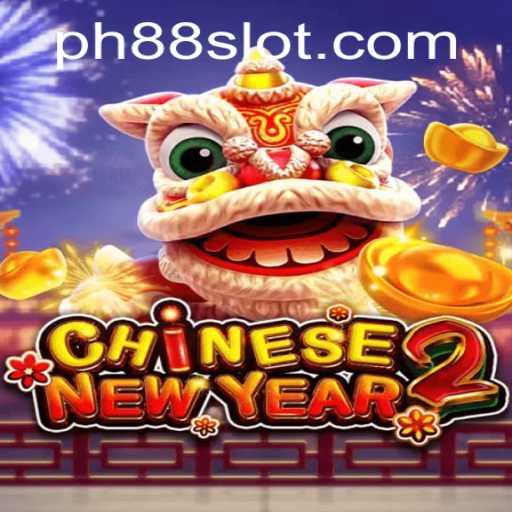 Experience the Thrill of CHINESENEWYEAR2: A Deep Dive into PH88's Latest Game