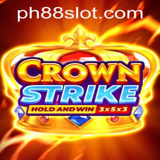 CrownStrike: Conquer Your Kingdom with PH88 Tactics
