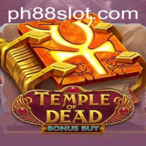 Exploring the Thrills of TempleofDeadBonusBuy: A Gaming Adventure with PH88